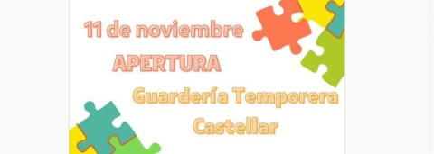 Apertura de la Guardería Temporera de Castellar